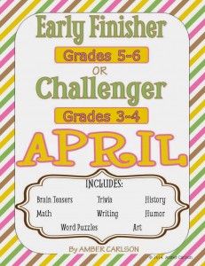 http://www.teacherspayteachers.com/Product/APRIL-Early-FinisherChallenger-Packet-Grades-3-6-1184478