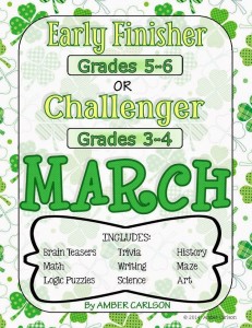 http://www.teacherspayteachers.com/Product/MARCH-Early-FinisherChallenger-Packet-Grades-3-6-1141675